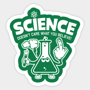 FUNNY "Science Doesn't Care What You Believe" Graphic Sticker